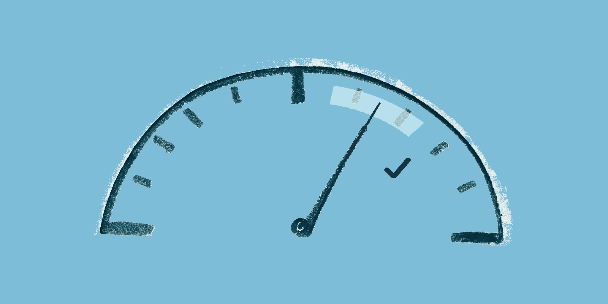 A hand-drawn half-circle gauge with its needle resting in a lightly shaded band, beside a small checkmark