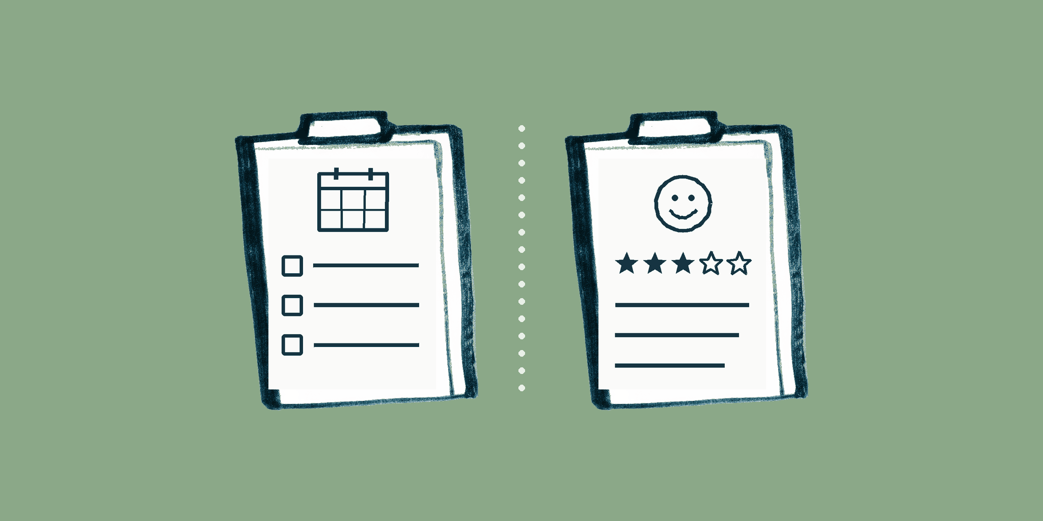 Two hand-drawn clipboards side by side, one with a calendar and time slots, one with a smiling face, stars and lines